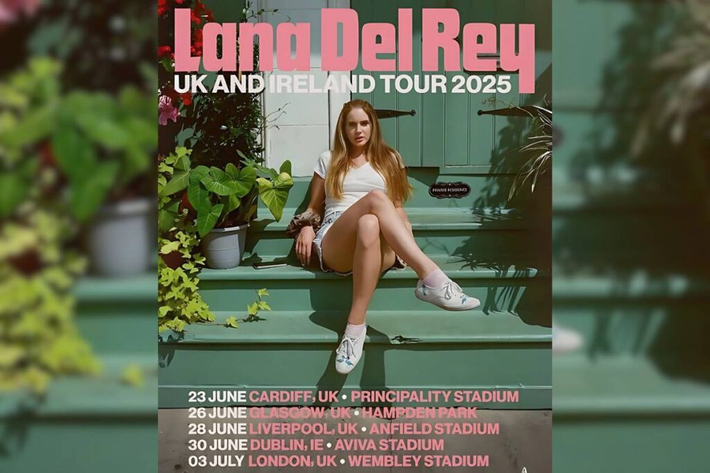 lana del rey uk and ireland tour 2025 schedule